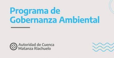 ACUMAR present� el Programa de Gobernanza Ambiental para la Cuenca
