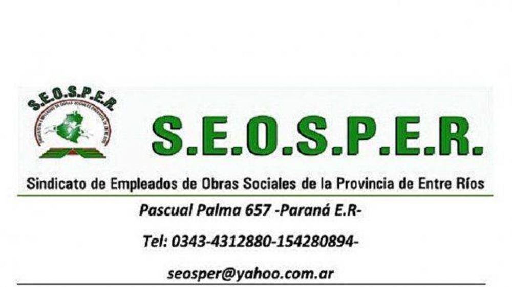 Sindicato de Empleados de Obras Sociales de la Provincia de Entre Ros repudia al presidente de Iosper