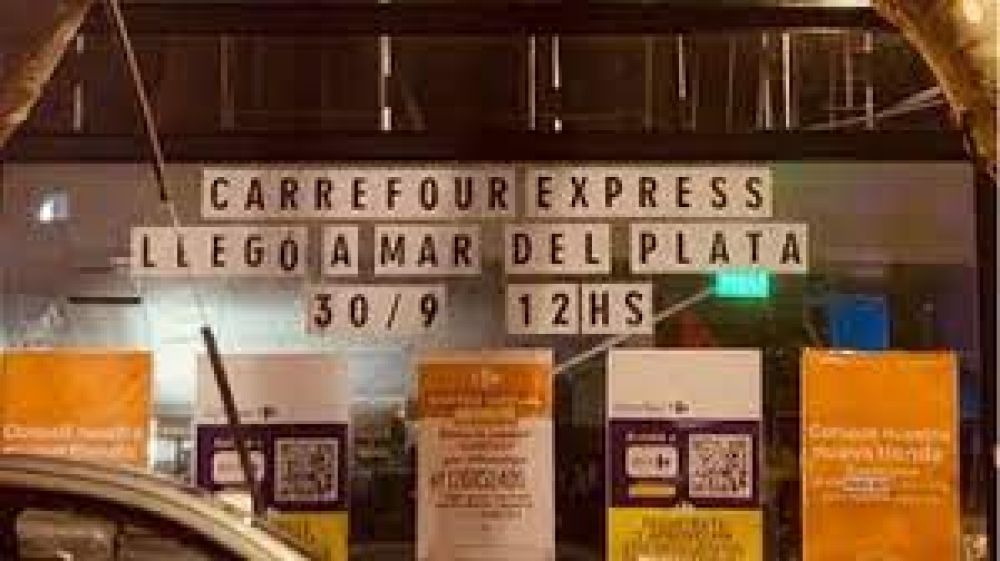 No hay marcha atrs: Carrefour anuncia que el jueves inaugura sus nuevas sucursales en Mar del Plata