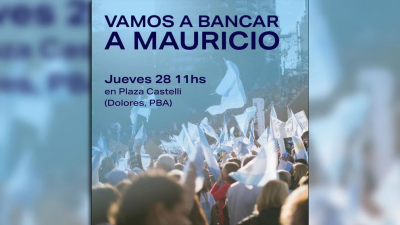 “A bancar a Mauricio”: dirigentes y militantes preparan un acto en Dolores para apoyar a Macri cuando se presente a declarar