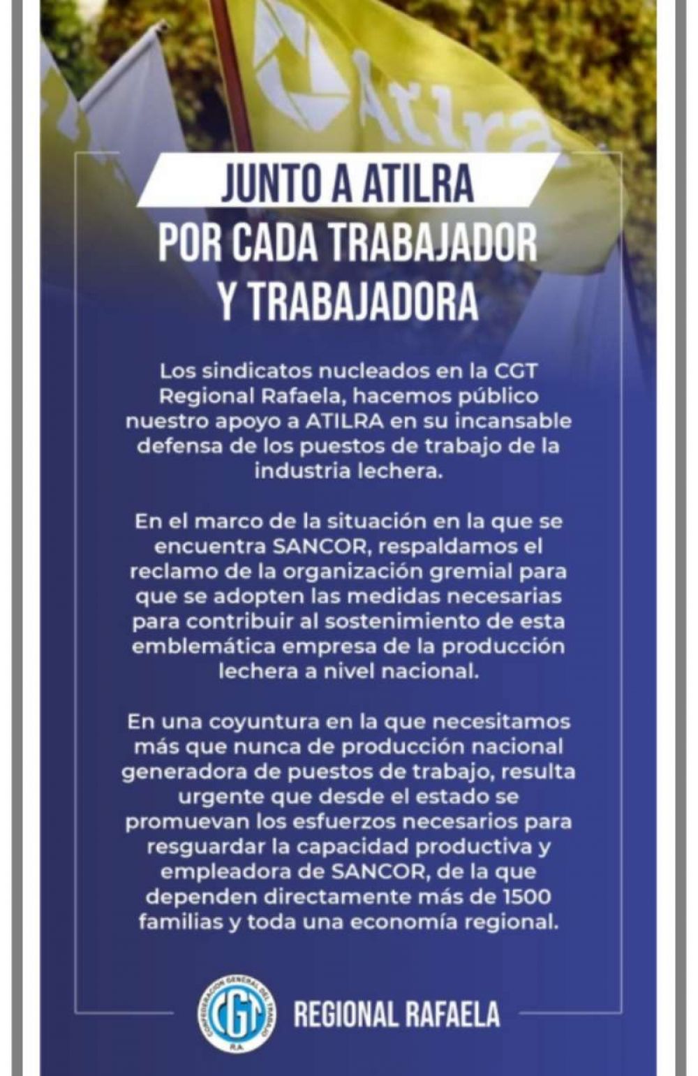 CGT Rafaela envi un contundente mensaje de apoyo a Atilra