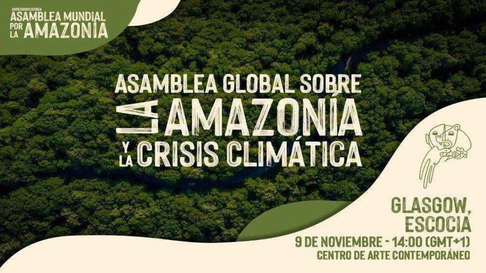 9 de noviembre: Asamblea Mundial sobre la Amazonía y la Crisis Climática