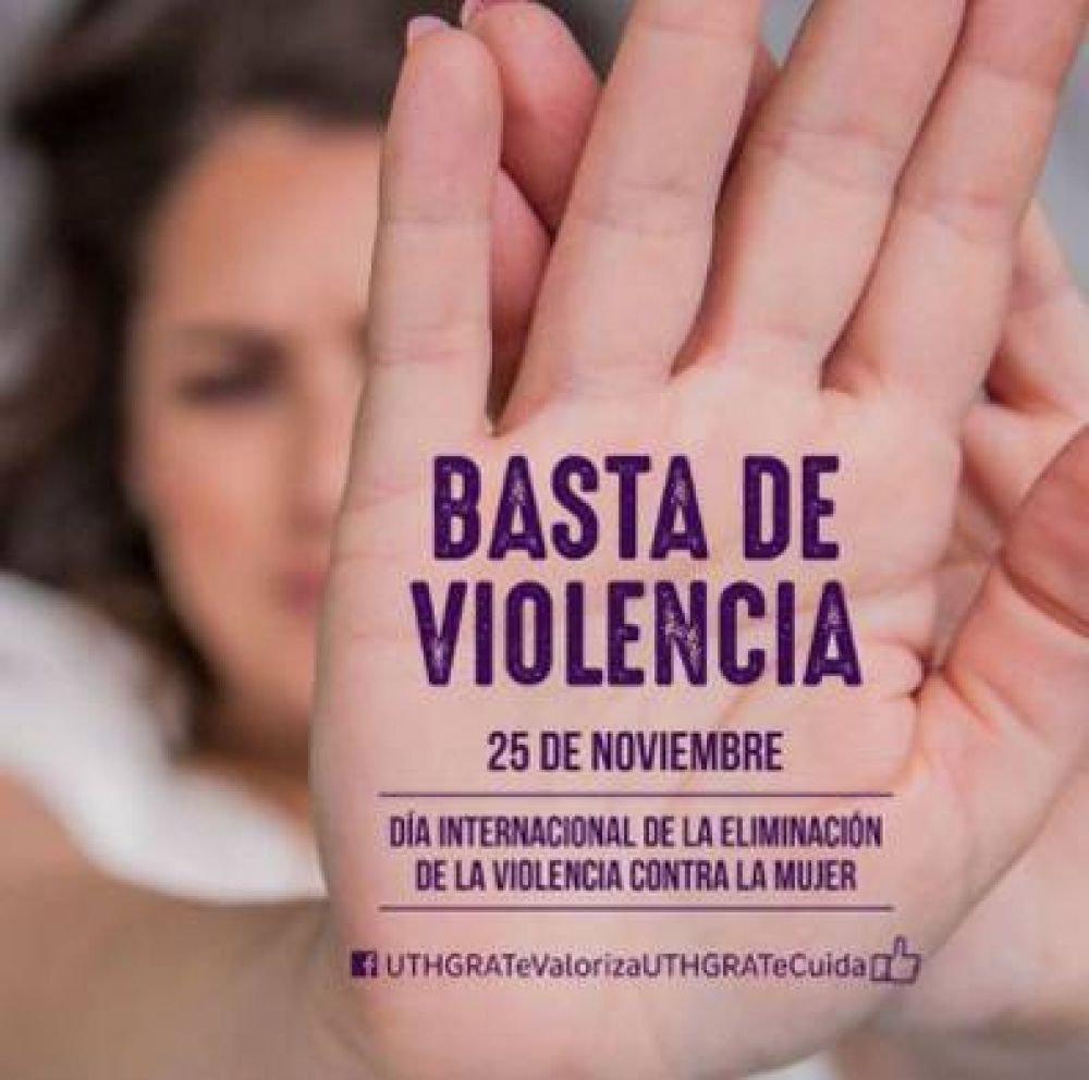 La UTHGRA por la eliminacin de la violencia contra la mujer
