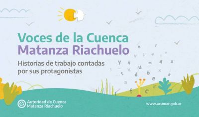 ACUMAR lanza el ciclo audiovisual “Voces de la Cuenca”