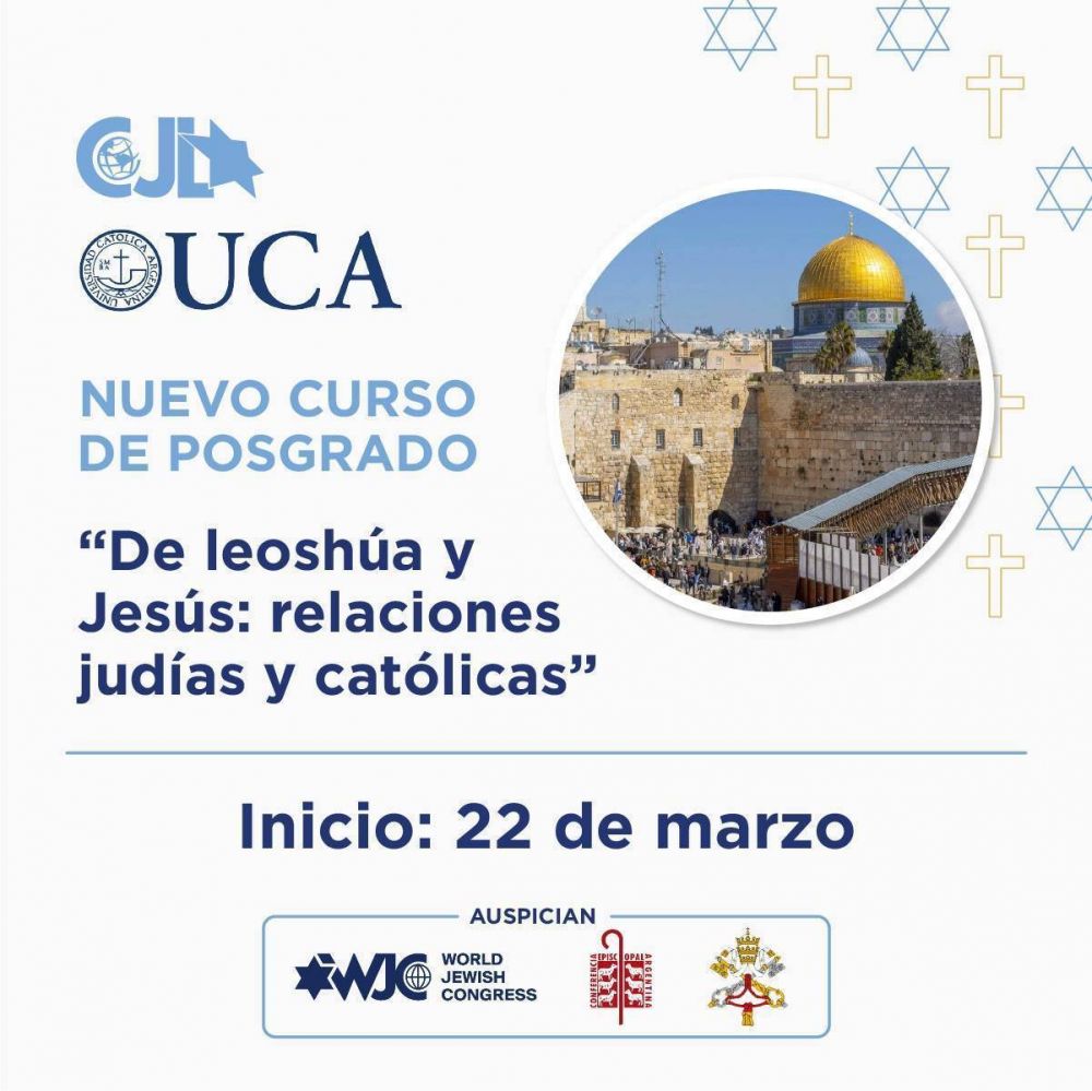 CJL: �De Ieoshua y Jes�s: relaciones jud�as y cat�licas�