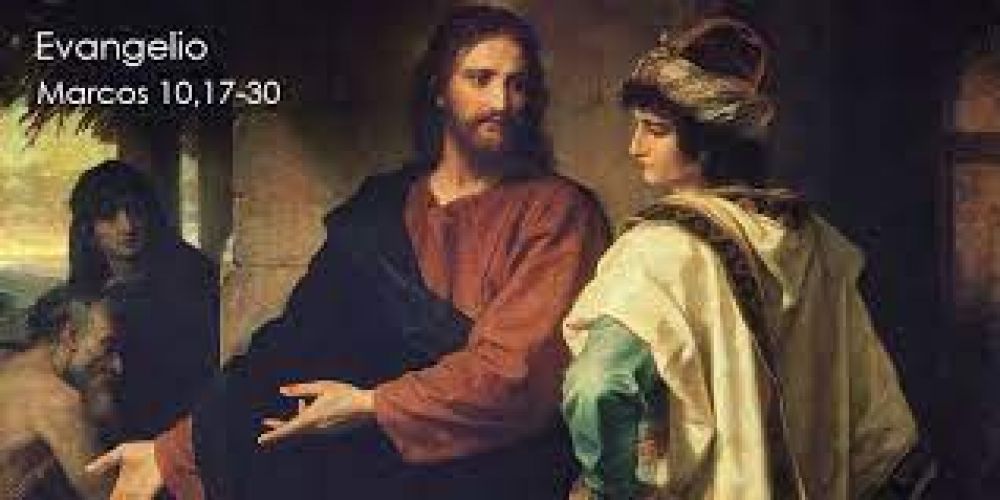 Evangelio segn San Marcos 10,17-27