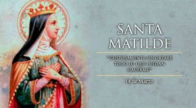 Hoy es d�a de Santa Matilde, la reina que luch� para reconciliar a sus hijos