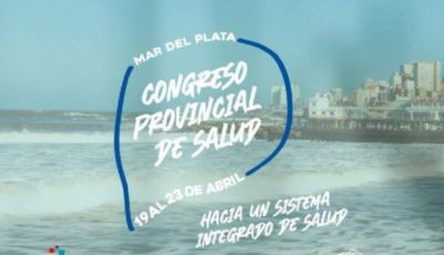 La Provincia realizará un congreso de salud multitudinario en Mar del Plata