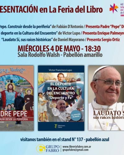 46° Feria Internacional del Libro: En el camino del Papa Francisco