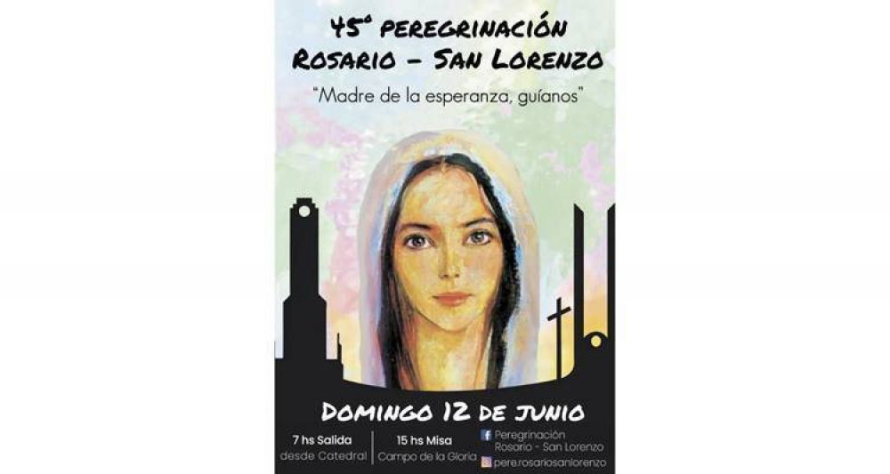 Este fin de semana es la 45° peregrinación Rosario-San Lorenzo