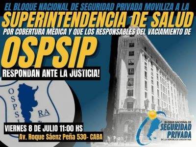 El Bloque Nacional se moviliza a la Superintendencia de Salud por la crítica situación en OSPSIP