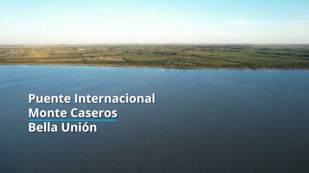 Cules son los beneficios del puente internacional que unir Monte Caseros con Bella Unin?