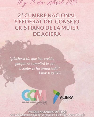 2da Cumbre del Consejo Cristiano de la Mujer, Nacional y Federal de ACIERA