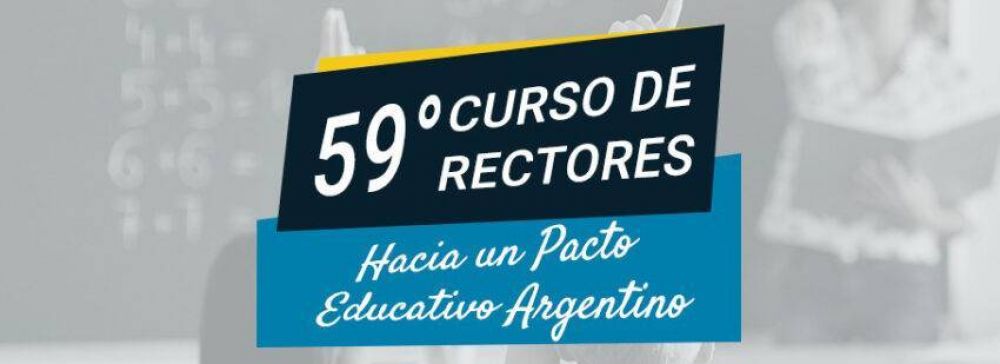 Argentina: nuevo edicin del Curso de Rectores