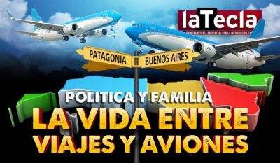 Política y familia: la vida entre viajes y aviones