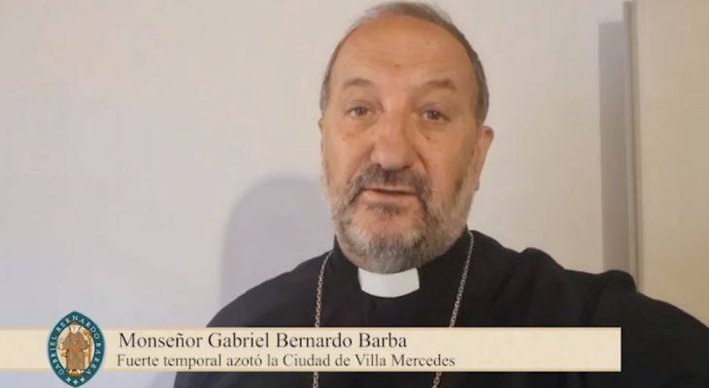 Mons. Barba expresa su cercan�a a los fieles de Villa Mercedes