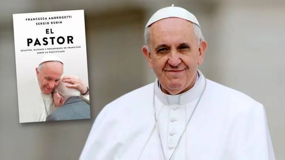 El papa Francisco es feliz y aunque se siente joven ya tiene firmada la renuncia: sus definiciones en El Pastor, un nuevo libro de conversaciones