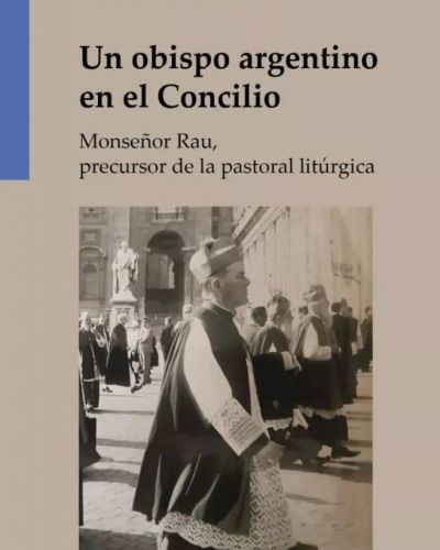 Presentan el libro del padre Sueiro sobre Monseñor Enrique Rau