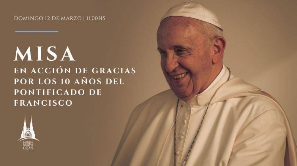 Mons. Laxague invita a la misa en Luján por los 10 años del pontificado de Francisco