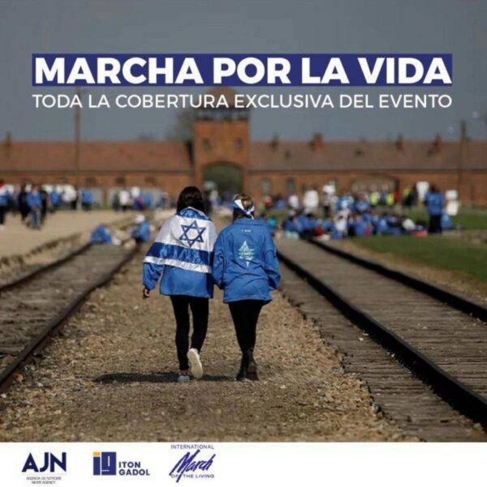 La Agencia AJN e Iton Gadol cubrirán para toda Latinoamérica Marcha por la Vida, el evento internacional de Recordación del Holocausto