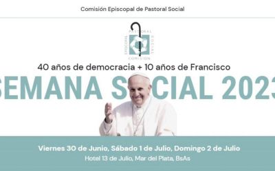 Semana social 2023: “40 años de Democracia y 10 años de Francisco”