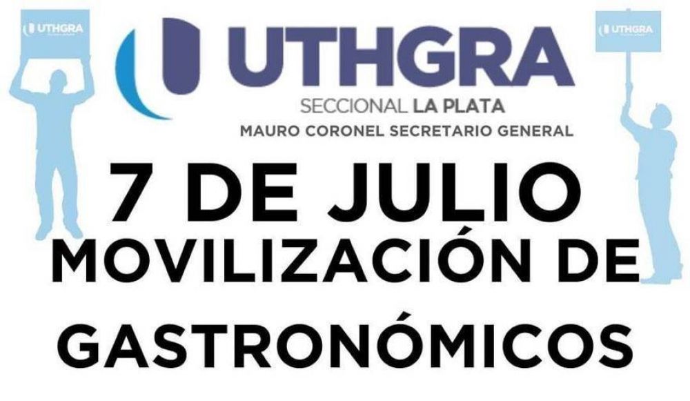 UTHGRA La Plata convoc a una movilizacin: 