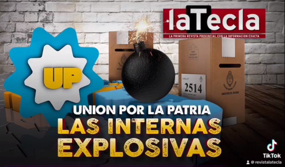 Unin por la Patria: las internas explosivas