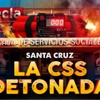 Santa Cruz: La CSS detonada
