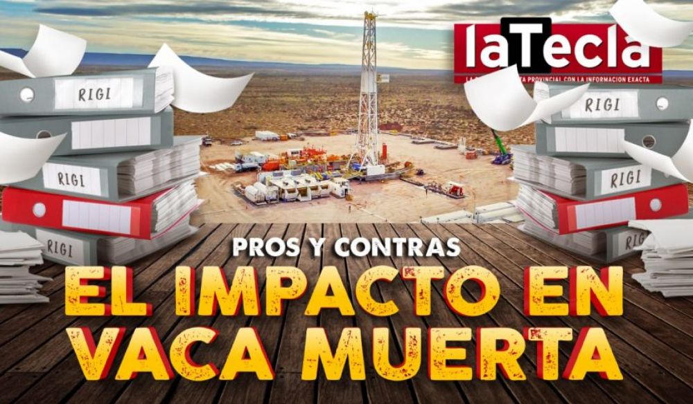 RIGI: Cmo podra impactar en Vaca Muerta