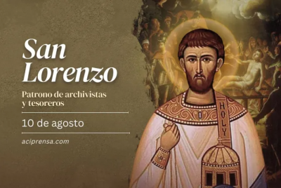 Hoy celebramos a San Lorenzo m�rtir, patrono de los di�conos, archivistas y tesoreros