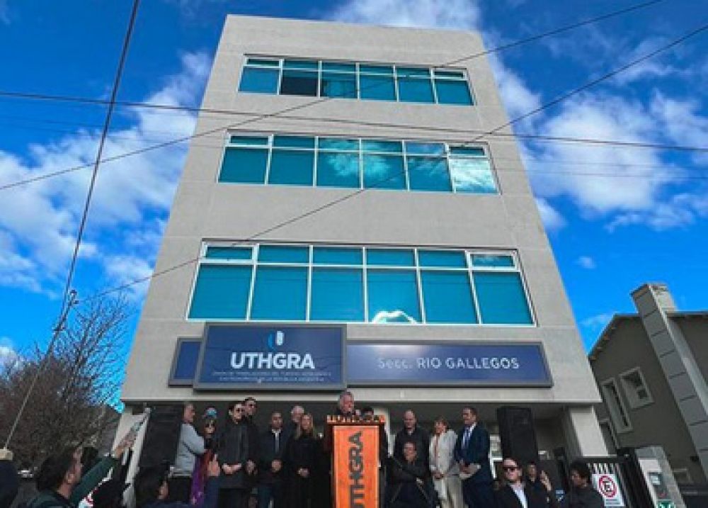 UTHGRA: El Secretario General, Luis Barrionuevo encabez la inauguracin de la nueva sede de la Seccional Ro Gallegos