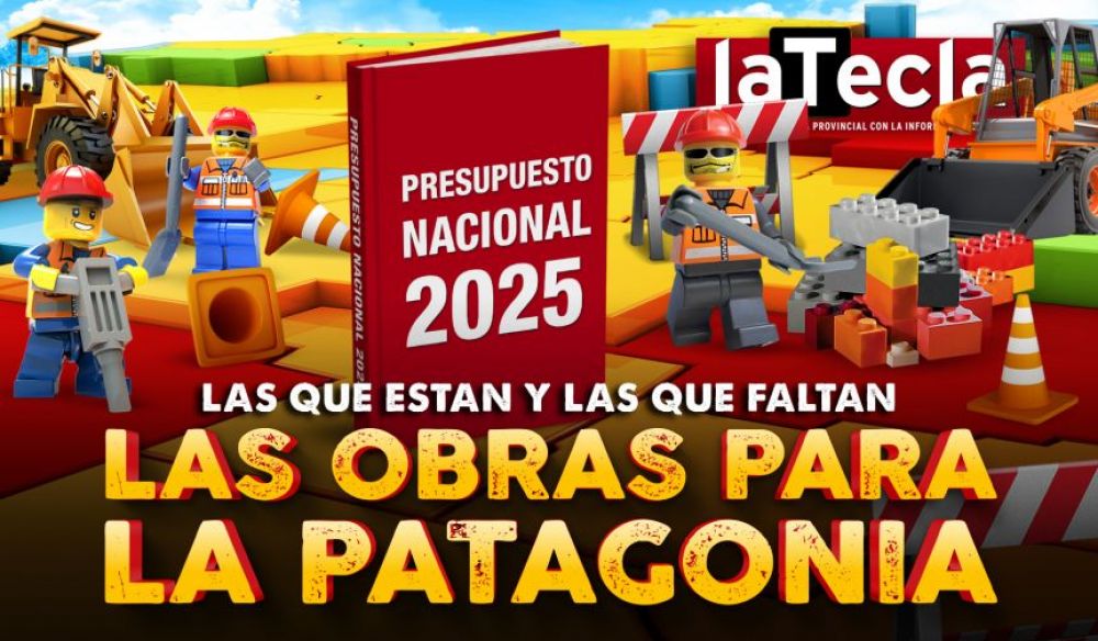 Presupuesto 2025 para la Patagonia: las obras que estn y las que faltan