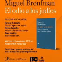 Presentarn en AMIA el libro El odio a los judos, de Miguel Bronfman