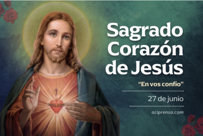 Hoy la Iglesia celebra la Solemnidad del Sagrado Corazn de Jess