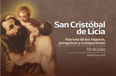 Hoy celebramos a San Cristbal de Licia, patrono de los viajeros y peregrinos