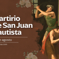 Hoy se celebra el martirio de San Juan Bautista, profeta y mrtir de la Verdad