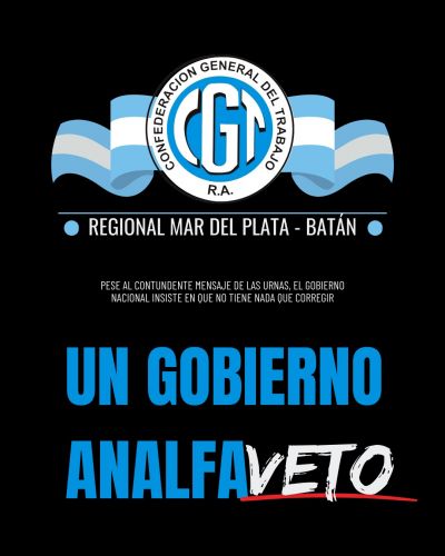 La CGT Regional Mar del Plata  Batn homenaje a los maestros en su da y calific al de Milei como un gobierno analfa-veto