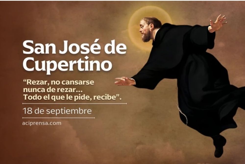 Hoy celebramos a San Jos de Cupertino, el santo que poda volar