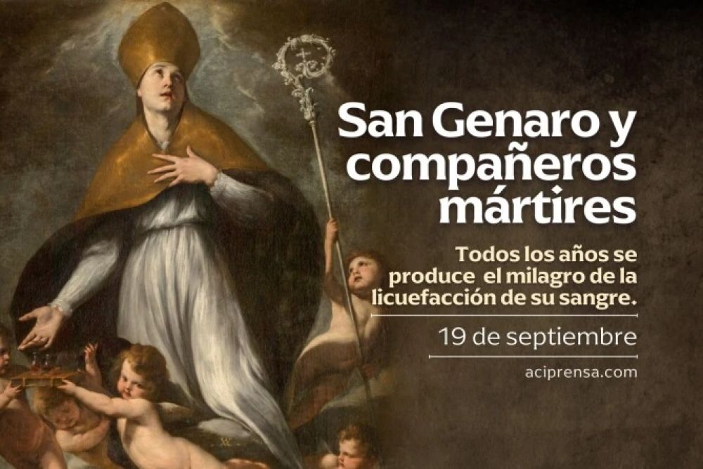 Hoy celebramos a San Genaro, mrtir, patrono de los donantes de sangre