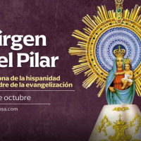 Hoy es da de la Virgen del Pilar, Patrona de la hispanidad, Madre de la evangelizacin