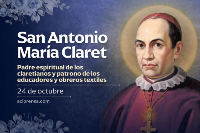 Hoy celebramos a San Antonio María Claret, patrono de los obreros textiles y los educadores