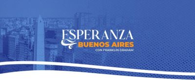 Franklin Graham regresa a Argentina para compartir un poderoso mensaje del amor de Dios en Buenos Aires