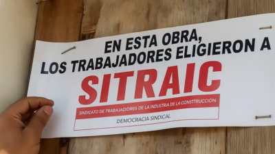La Plata: fuerte avance del SITRAIC ante la ausencia de una UOCRA que pierde terreno