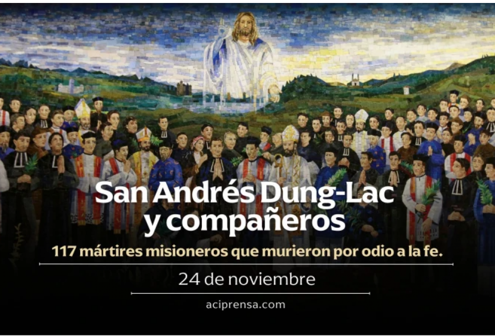 Hoy la Iglesia recuerda a los Mrtires de Vietnam, encabezados por San Andrs Dung-Lac