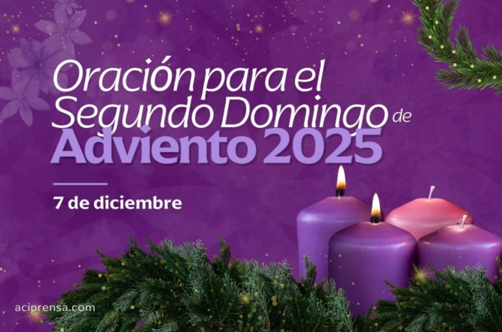 Oracin familiar para el Segundo Domingo de Adviento 2025