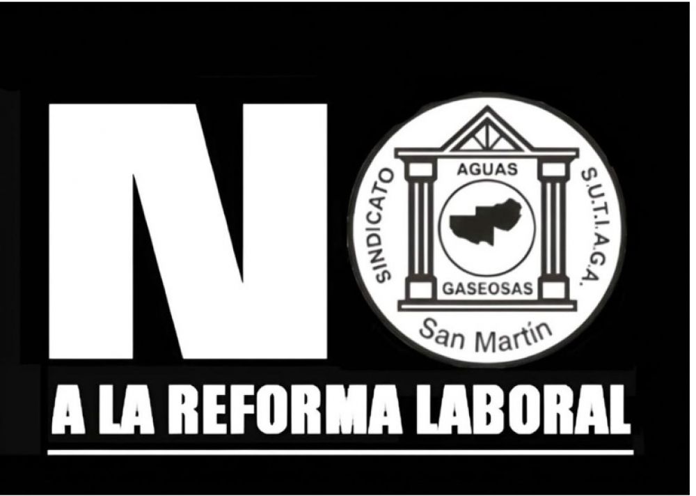 �No a la Reforma Laboral�