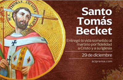 Hoy celebramos a Santo Tom�s Becket, el pol�tico ingl�s que se convirti� en arzobispo