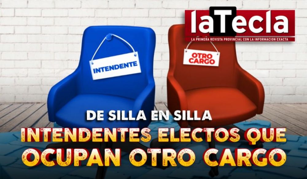 Intendentes electos que ocupan otro cargo