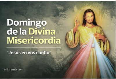 Hoy se celebra el Domingo de la Divina Misericordia