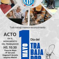 La CGT Regional Salta, realizar� un acto por el D�a del Trabajador el 1� de Mayo en la Plaza del Monumentos al Trabajador en B� San Jos�